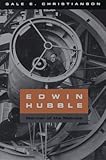 Edwin Hubble: Mariner of the Nebulae