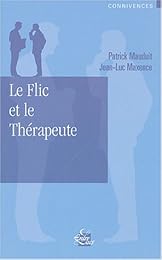 Le  flic et le thérapeute