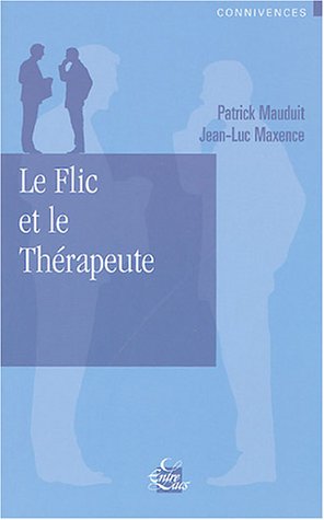 Le  flic et le thérapeute