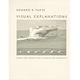 Visual Explanations: Images and Quantities, Evidence and Narrative