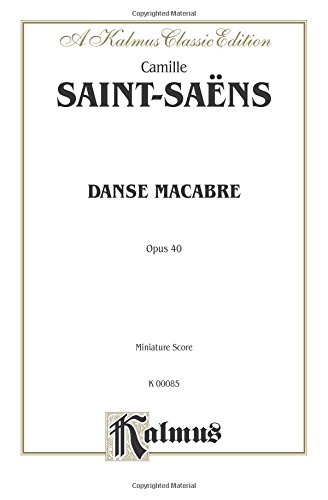 Danse Macabre, Op. 40: Miniature Score, Miniature Score (Kalmus Edition)