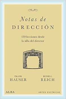 Notas de direcciÃ³n (Artes escÃ©nicas) (Spanish Edition)