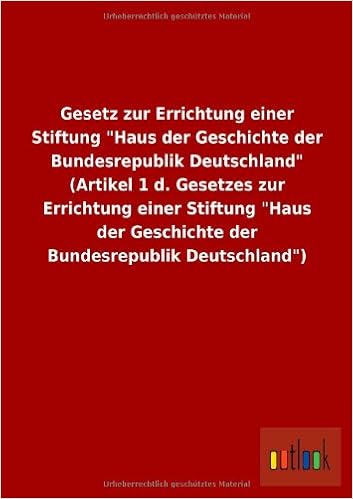 Amazon Com Gesetz Zur Errichtung Einer Stiftung Haus Der