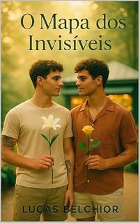 Livro O Mapa dos Invisíveis: Um romance curto de amor, flores e gestos que transformam a cidade