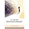 Livro O Fim da Procrastinação: Um Guia Prático para Parar de Adiar e Entrar em Ação