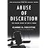 Abuse of Discretion: The Inside Story of Roe v. Wade
