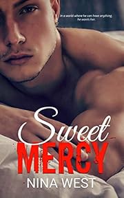 Sweet Mercy (Dirty Empire Book 1)
