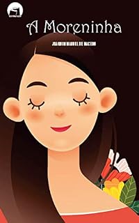Livro A MORENINHA