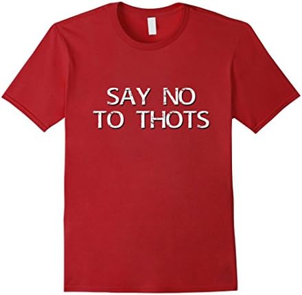 Men's Say no to thots shirt Small Cranberry