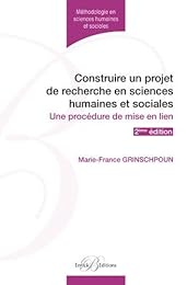 Construire un projet de recherche en sciences humaines et sociales
