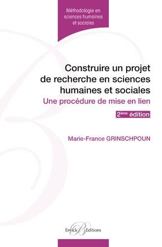 Construire un projet de recherche en sciences humaines et sociales