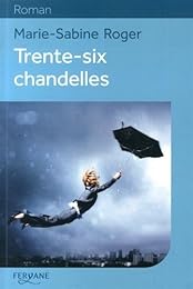 Trente-six chandelles