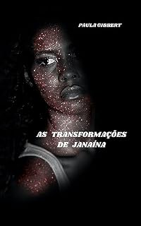 Livro AS TRANSFORMAÇÕES DE JANAÍNA