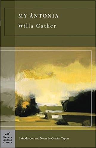 My Antonia Barnes Noble Classics Willa Cather Gordon Tapper