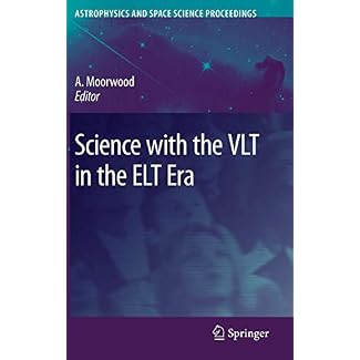 Science with the VLT in the ELT Era (Astrophysics and Space Science Proceedings)