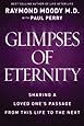 Glimpses of Eternity