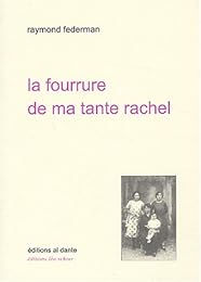 La  fourrure de ma tante Rachel