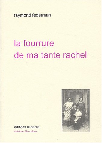La  fourrure de ma tante Rachel