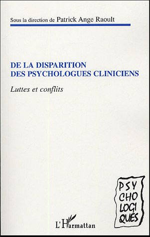 De la disparition des psychologues cliniciens
