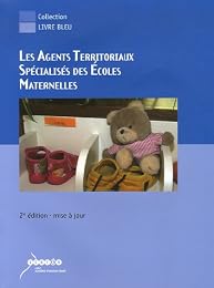Les  agents territoriaux spécialisés des écoles maternelles