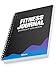 Detailed Fitness Journal with Built in Planner and Workout Log Book - Easily Tracks All Your Training On Our Easy Write Premium Paper