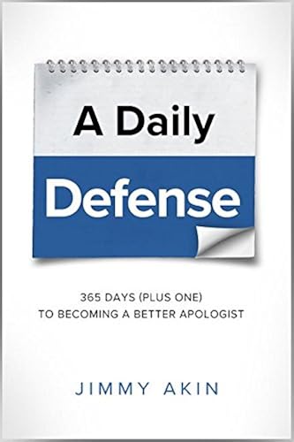 Download A Daily Defense: Apologetics Lessons for Every Day PDF