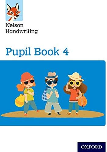 Nelson Handwriting: Year 4/Primary 5: Pupil Book 4