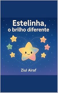 Livro Estelinha - O Brilho Diferente