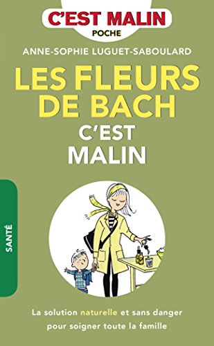 Les  fleurs de Bach, c'est malin
