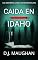 Livro Queda em Idaho Falls (Mistérios de Hank & Joyce em Idaho Falls Livro 1)