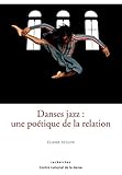 Image de Danses jazz, une poétique de la relation