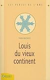 louis du vieux continent by