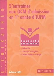 S'entraîner aux QCM d'admission en 1ère année d'IUFM