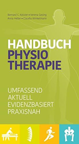 Handbuch Physiotherapie: Umfassend - Aktuell - Evidenzbasiert - Praxisnah (German) Flexibound – 1 Dec. 2016