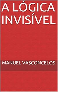 Livro A Lógica Invisível