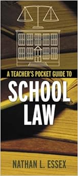 A Teacher's Pocket Guide To School Law