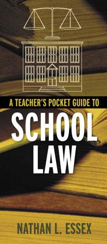 Download A Teacher's Pocket Guide to School Law Download A Teacher's Pocket Guide to School Law