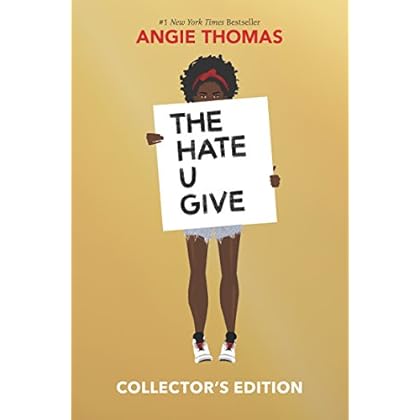 The Hate U Give Collector's Edition The Hate U Give Collector's Edition