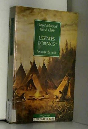 Légendes indiennes Tome 1 : Les voix du vent by (Paperback)