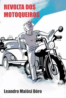 Livro Revolta Dos Motoqueiros