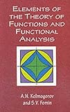 Elements of the Theory of Functions and Functional Analysis (Dover Books on Mathematics)