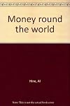 Money round the world