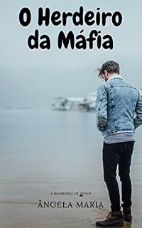 Livro O Herdeiro da Máfia: a masmorra de vénus