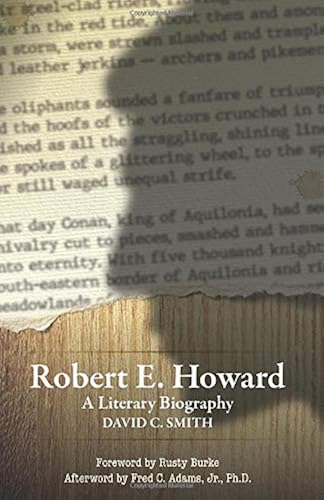 Download Robert E. Howard: A Literary Biography PDF