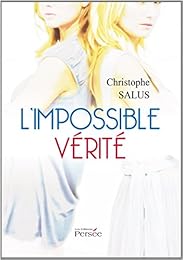 L' impossible vérité