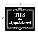 Wall26 Tips are Appreciated Sticker/Decal Store Sign