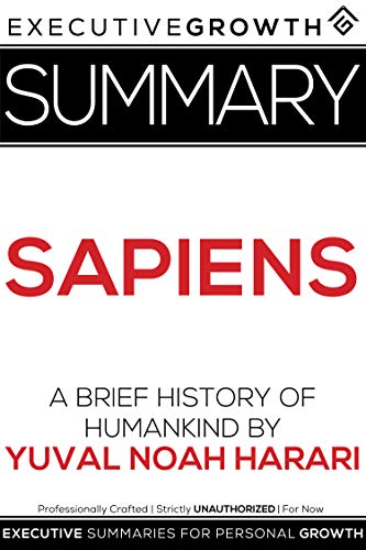 Summary: Sapiens - A Brief History of Humankind by Yuval Noah Harari