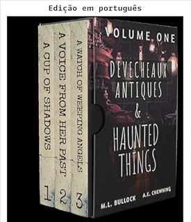 Livro Devecheaux antiguidades e coisas assombradas (Trilogia Devecheaux antiguidades e coisas assombradas Livro 1)