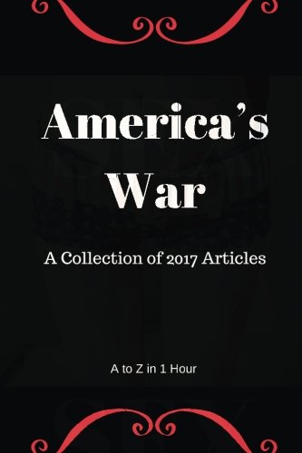 American War : A Collection of 2017 Articles: American War Omar el Akkad