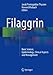 Filaggrin: Basic Science, Epidemiology, Clinical Aspects and Management
